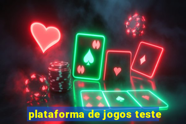 plataforma de jogos teste